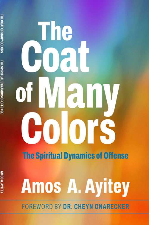 Front Cover - The Coat of Many Colors - Elisha Protocol_Edmond_OK_Lat35.645593_Lon-97.541339
